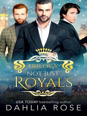 cover image of Not Just Royals Trilogy
